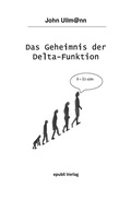 Cover: Das Geheimnis der Delta-Funktion - epubli