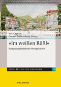 Cover: "Im wei&szlig;en R&ouml;&szlig;l" - Waxmann Verlag GmbH