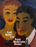Cover: Emil Nolde trifft Paula Modersohn-Becker - Wienand
