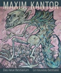 Cover: Maxim Kantor. Das neue Bestiarium - Wienand