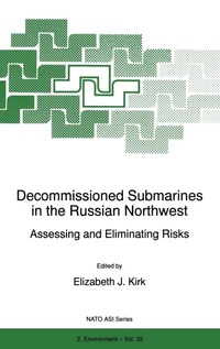 Abbildung von: Decommissioned Submarines in the Russian Northwest - Kluwer Academic Publishers