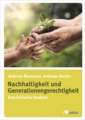 Cover: Nachhaltigkeit und Generationengerechtigkeit - oekom verlag