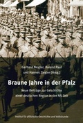 Cover: Braune Jahre in der Pfalz - Bezirksverband Pfalz Inst. f. pf&auml;lz. Geschichte