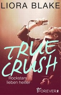 Abbildung von: True Crush - Forever