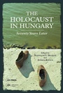 Cover: The Holocaust in Hungary - Central European University Press