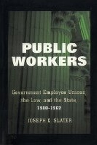 Enlarge image Cover: Public Workers - ILR Press