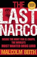Cover: The Last Narco - Grove Press / Atlantic Monthly Press