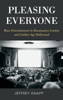 Cover: Pleasing Everyone - Oxford University Press Inc