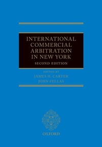 Abbildung von: International Commercial Arbitration in New York - OUP eBook