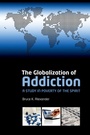 Cover: The Globalization of Addiction - OUP eBook