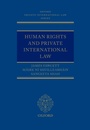 Cover: Human Rights and Private International Law - OUP eBook