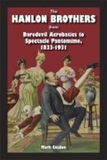 Cover: The Hanlon Brothers - Southern Illinois University Press