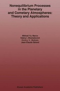 Cover: Nonequilibrium Processes in the Planetary and Cometary Atmospheres: Theory and Applications - Kluwer Academic Publishers