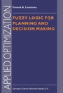Cover: Fuzzy Logic for Planning and Decision Making - Springer