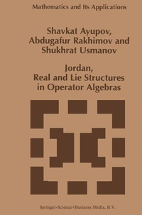 Abbildung von: Jordan, Real and Lie Structures in Operator Algebras - Springer