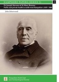 Cover: Dr Joseph Stevens of St Mary Bourne - Hampshire Field Club & Archaeological Society