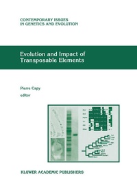 Enlarge image Cover: Evolution and Impact of Transposable Elements - Kluwer Academic Publishers
