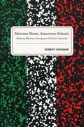 Cover: Mexican Roots, American Schools - Stanford University Press