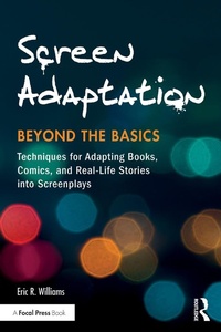Abbildung von: Screen Adaptation: Beyond the Basics - Routledge