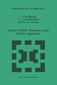 Abbildung von: Many-Particle Dynamics and Kinetic Equations - Kluwer Academic Publishers