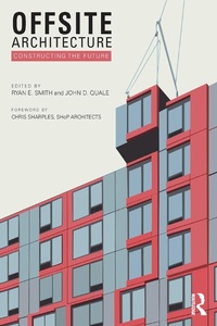 Enlarge image Cover: Offsite Architecture - Routledge