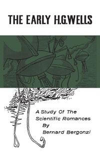 Enlarge image Cover: The Early H.G. Wells - University of Toronto Press