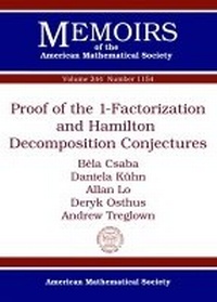 Enlarge image Cover: Proof of the 1-Factorization and Hamilton Decomposition Conjectures - American Mathematical Society