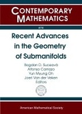 Cover: Recent Advances in the Geometry of Submanifolds - American Mathematical Society