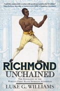 Cover: Richmond Unchained - Amberley Publishing