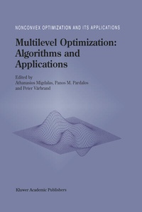 Enlarge image Cover: Multilevel Optimization: Algorithms and Applications - Springer