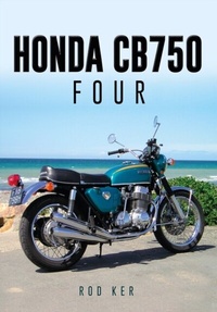 Abbildung von: Honda CB750 Four - Amberley Publishing