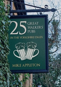Abbildung von: 25 Great Walkers' Pubs in the Yorkshire Dales - Amberley Publishing