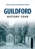 Cover: Guildford History Tour - Amberley Publishing