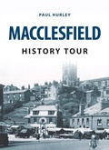 Cover: Macclesfield History Tour - Amberley Publishing