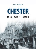Cover: Chester History Tour - Amberley Publishing