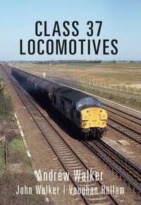 Enlarge image Cover: Class 37 Locomotives - Amberley Publishing