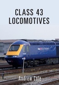 Cover: Class 43 Locomotives - Amberley Publishing