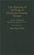 Cover: Life-Histories of the Frogs of Okefinokee Swamp, Georgia - Comstock Publishing Associates