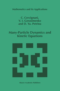 Enlarge image Cover: Many-Particle Dynamics and Kinetic Equations - Springer