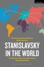 Cover: Stanislavsky in the World - Methuen Drama