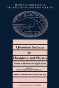 Cover: Quantum Systems in Chemistry and Physics. Trends in Methods and Applications - Springer