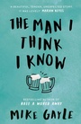 Cover: The Man I Think I Know - Hodder Paperback
