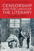 Cover: Censorship and the Limits of the Literary - Bloomsbury Academic USA