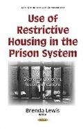 Cover: Use of Restrictive Housing in the Prison System - Nova Science Publishers Inc
