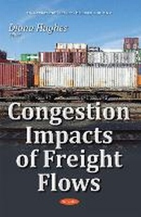 Enlarge image Cover: Congestion Impacts of Freight Flows - Nova Science Publishers Inc