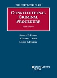 Enlarge image Cover: Constitutional Criminal Procedure - Foundation Press