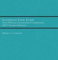 Enlarge image Cover: Louisiana Civil Code with Official Legislative Commentary - Foundation Press
