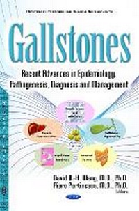 Enlarge image Cover: Gallstones - Nova Science Publishers Inc