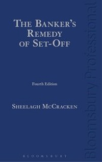 Abbildung von: The Banker's Remedy of Set-Off - Bloomsbury Professional
