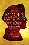 Cover: The Moor's Last Stand - Profile Books Ltd